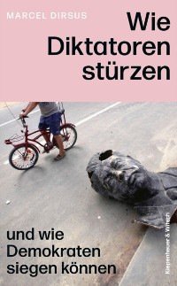 Cover Wie Diktatoren sturzen