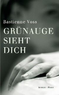 Cover Grünauge sieht dich