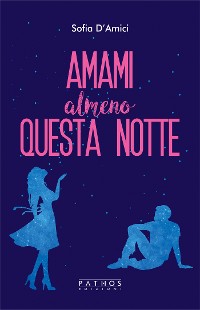 Cover Amami almeno questa notte