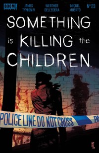 Cover Something is Killing the Children #23