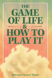 Cover The Game of Life & How to Play It