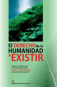 Cover El derecho de la humanidad a existir