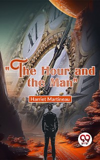 Cover "The Hour And The Man"