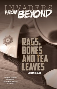 Cover Rags, Bones and Tea Leaves