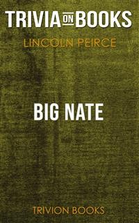 Cover Big Nate by Lincoln Peirce​​​​​​​ (Trivia-On-Books)