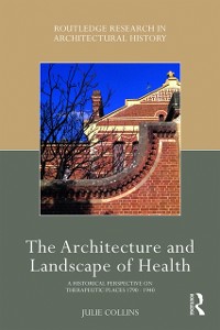 Cover The Architecture and Landscape of Health