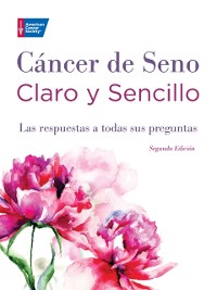 Cover Cáncer de Seno Claro y Sencillo, Segunda Edición