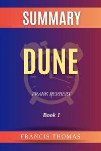 Cover Summary of Dune by Frank Herbert