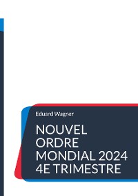 Cover Nouvel Ordre Mondial 2024 4e trimestre