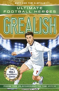 Cover Grealish (Ultimate Football Heroes - the No.1 football series)