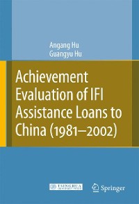 Cover Achievement Evaluation of IFI Assistance Loans to China (1981-2002)