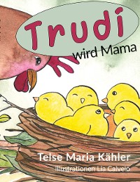 Cover Trudi wird Mama
