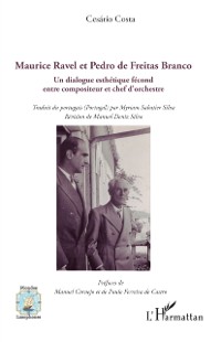 Cover Maurice Ravel et Pedro de Freitas Branco