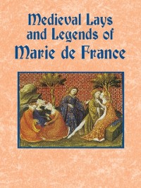 Cover Medieval Lays and Legends of Marie de France