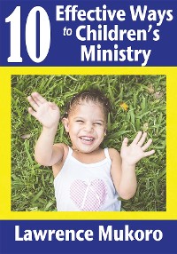 Cover 10 Effective Ways to Children's Ministry