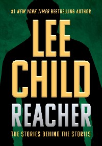 Cover Reacher: The Stories Behind the Stories