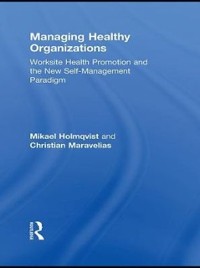 Cover Managing Healthy Organizations