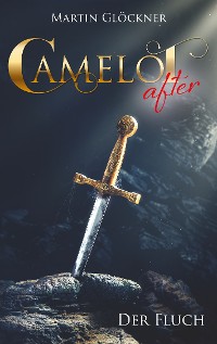 Cover Camelot after
