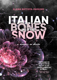 Cover Italian Bones in the Snow