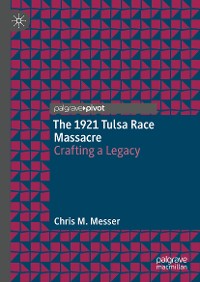 Cover The 1921 Tulsa Race Massacre