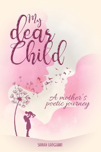 Cover My Dear Child