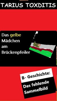 Cover Das gelbe Mädchen am Brückenpfeiler