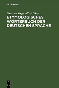 Cover Etymologisches Wörterbuch der deutschen Sprache