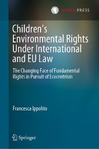 Cover Children’s Environmental Rights Under International and EU Law
