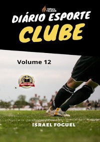 Cover Diário Esporte Clube: Volume 12