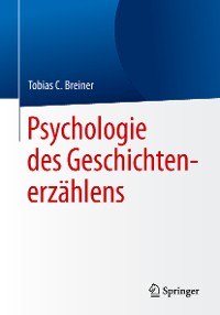 Cover Psychologie des Geschichtenerzählens