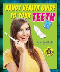 Cover Handy Health Guide to Your Teeth