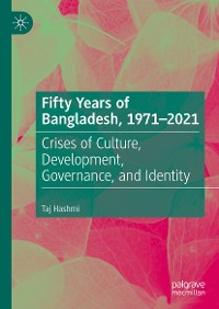 Cover Fifty Years of Bangladesh, 1971-2021
