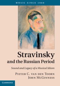 Cover Stravinsky and the Russian Period