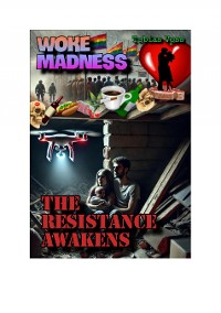 Cover Woke Madness: The Resistance Awakens