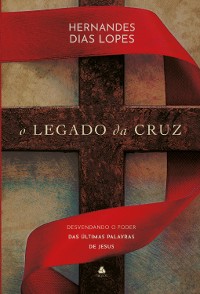 Cover O legado da Cruz