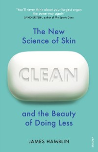 Cover Clean : The New Science of Skin and the Beauty of Doing Less