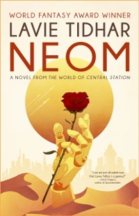 Cover Neom: A Novel From The World Of Central Station