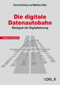 Cover Die Digitale Datenautobahn