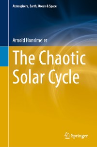 Cover The Chaotic Solar Cycle