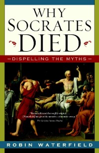 Cover Why Socrates Died