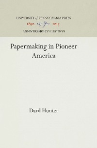 Cover Papermaking in Pioneer America