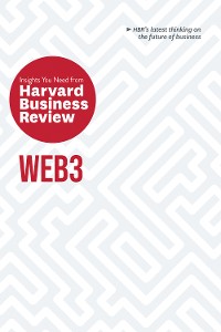 Cover Web3: The Insights You Need from Harvard Business Review