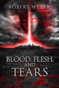 Cover Blood, Flesh, and Tears