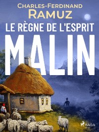Cover Le Règne de l''Esprit Malin