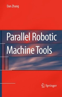 Cover Parallel Robotic Machine Tools