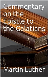 Cover Commentary on the Epistle to the Galatians