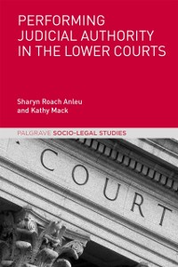 Cover Performing Judicial Authority in the Lower Courts