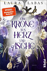 Cover Eine Krone aus Herz und Asche