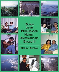 Cover Diário De Um Pesquisador Norte – Americano No Brasil Iii