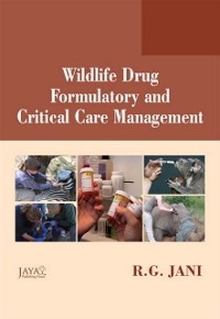 Cover Wildlife Drug Formulatory And Critical Care Management